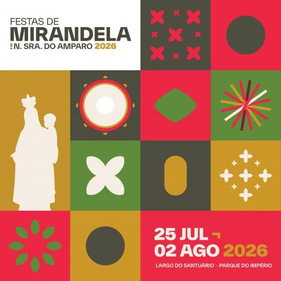 J&aacute; sabe o que o espera nas Festas de Mirandela e de Nossa Senhora do Amparo 2026?