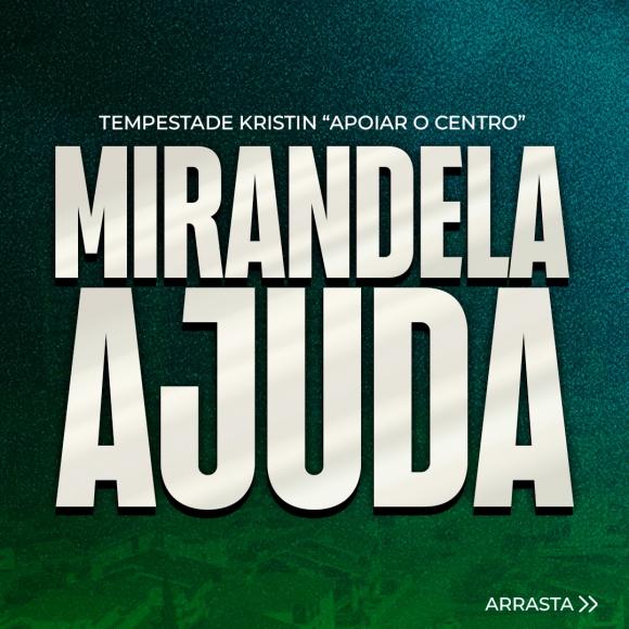 Mirandela Ajuda - Tempestade Kristin: apoiar o centro