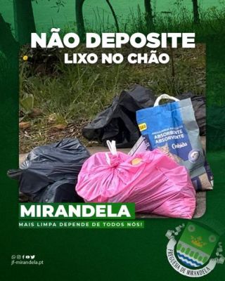 Uma Mirandela mais limpa depende de todos n&oacute;s