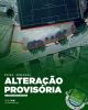 Feira Semanal &ndash; Altera&ccedil;&atilde;o Provis&oacute;ria