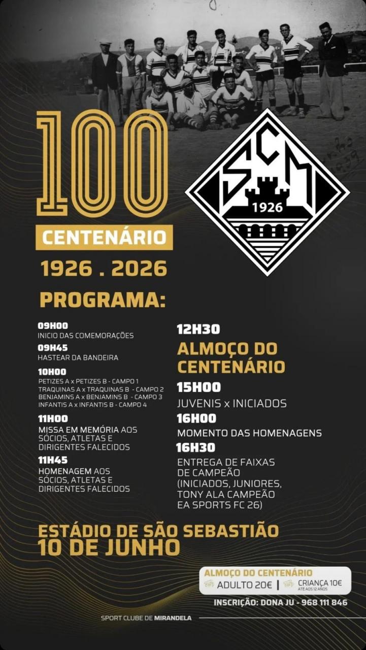 100&ordm; Anivers&aacute;rio do Sport Clube de Mirandela