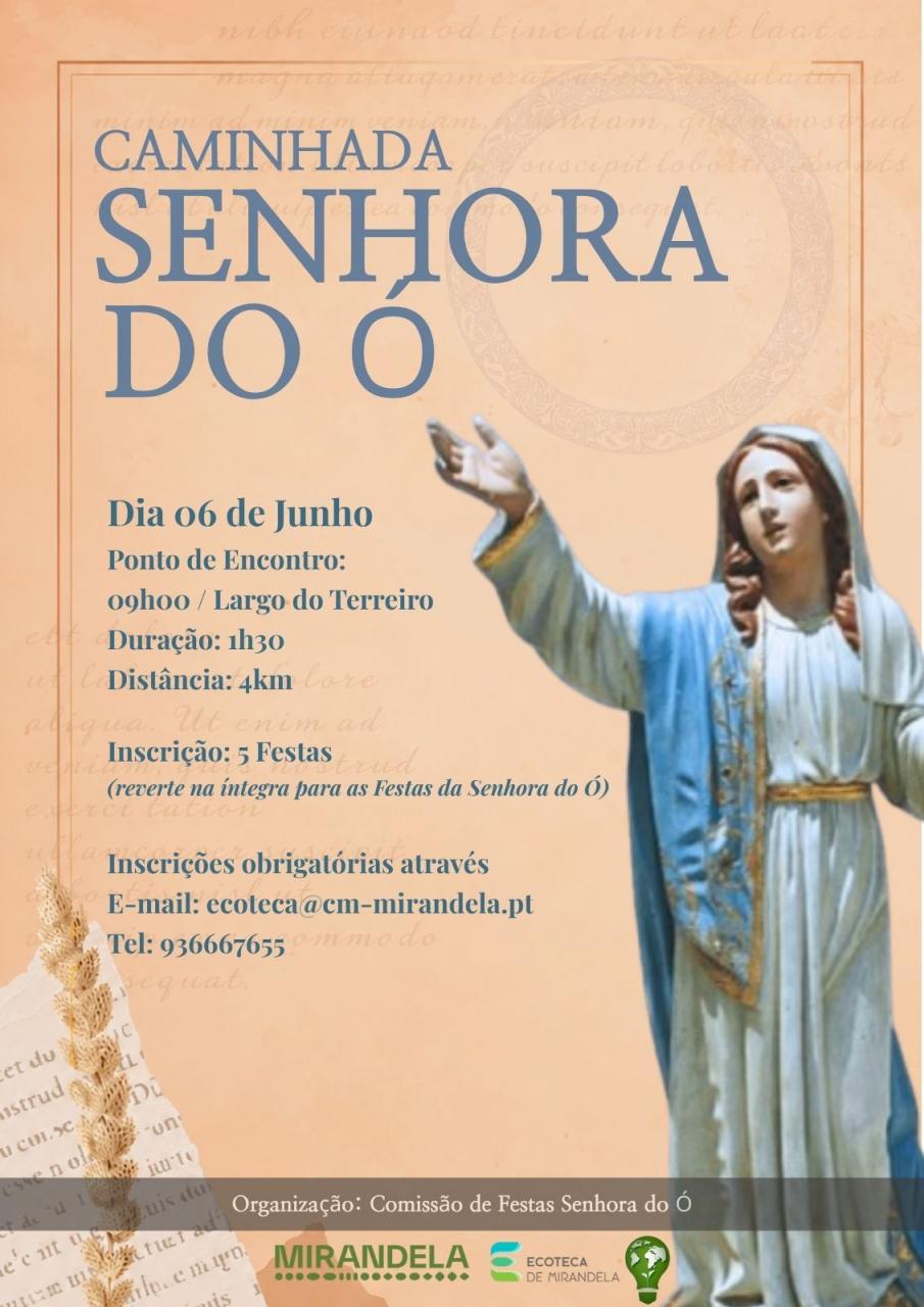 Caminhada da Senhora do &Oacute;