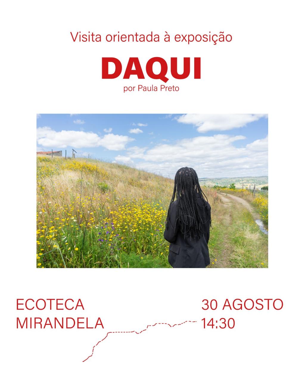 Exposi&ccedil;&atilde;o &ldquo;Projeto DAQUI&rdquo; Visita guiada com Paula Preto | Ecoteca