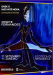 Exposi&ccedil;&atilde;o 'Onde o Instante Mora' de Josete Fernandes | Ecoteca