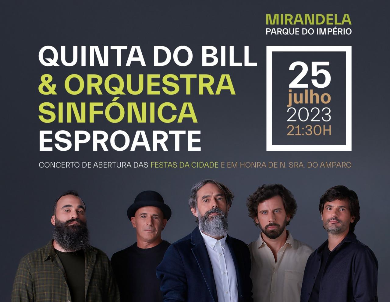 Início das Festividades da Cidade de Mirandela e em Honra de N.ª Sr.ª do Amparo - Concerto da Banda Quinta do Bill com a Esproarte - Escola Profissional de Arte de Mirandela