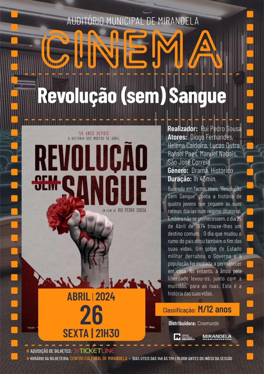 Cinema- Revolução (Sem) Sangue - Cinema - 50 anos do 25 de Abril