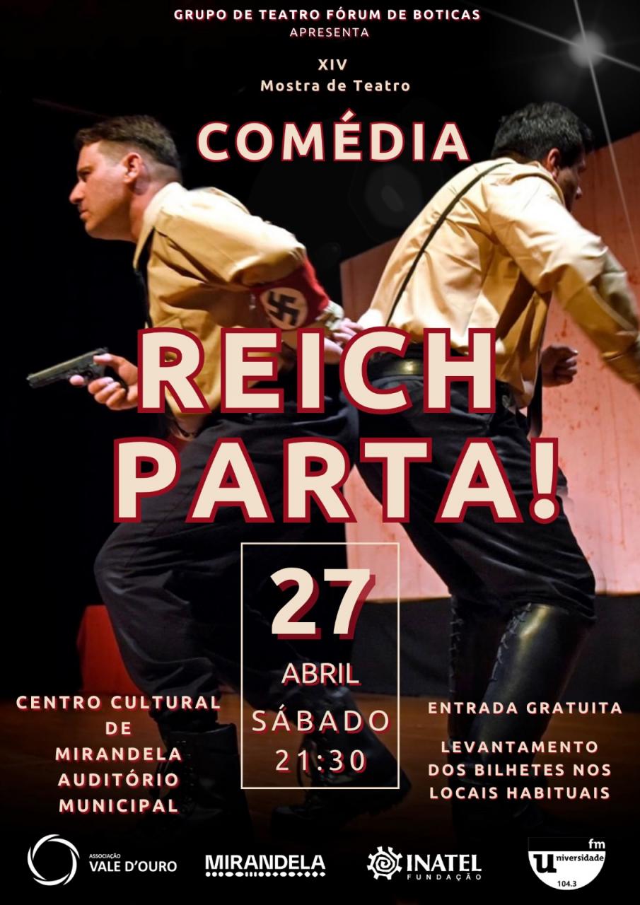 'Reich Parta' - XIV Mostra de Teatro do Douro | Comédia