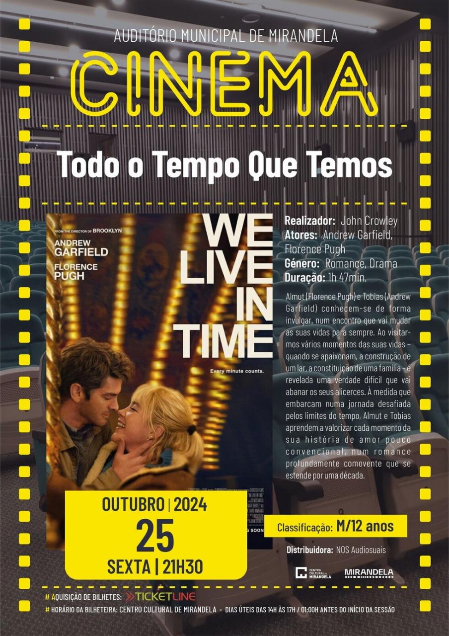 Todo o Tempo Que Temos - Cinema
