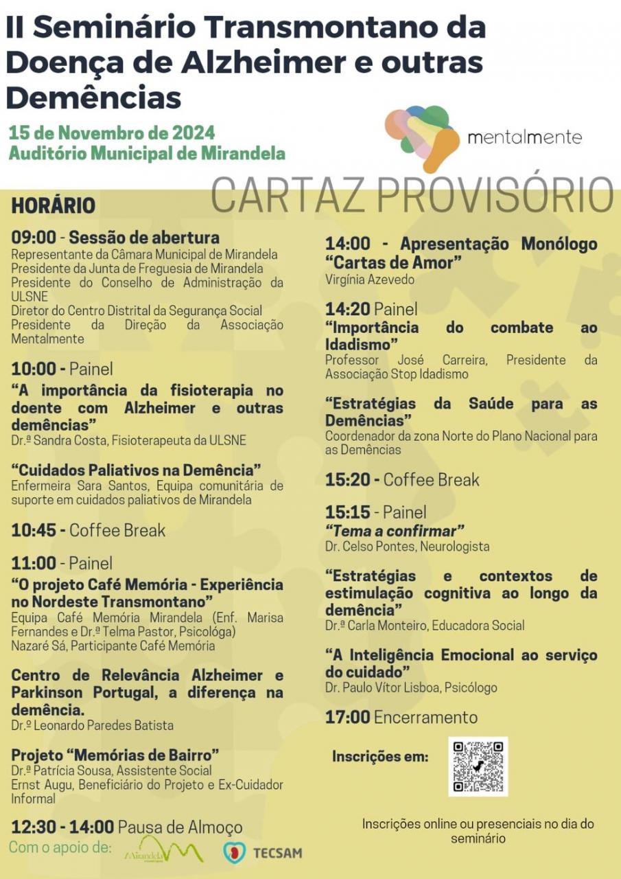 II Seminário Transmontano da Doença de Alzheimer e Outras Demências - Um dia de partilha de conhecimento e ajuda para enfrentar a Alzheimer e outras demências