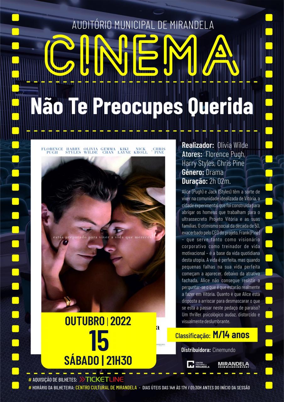 Cinema | Não Te Preocupes Querida