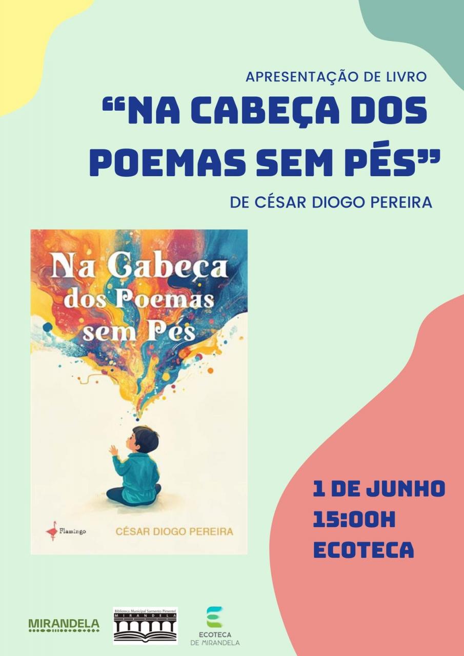 Apresentação de livro 'Na Cabeça dos Poemas sem Pés' | Ecoteca