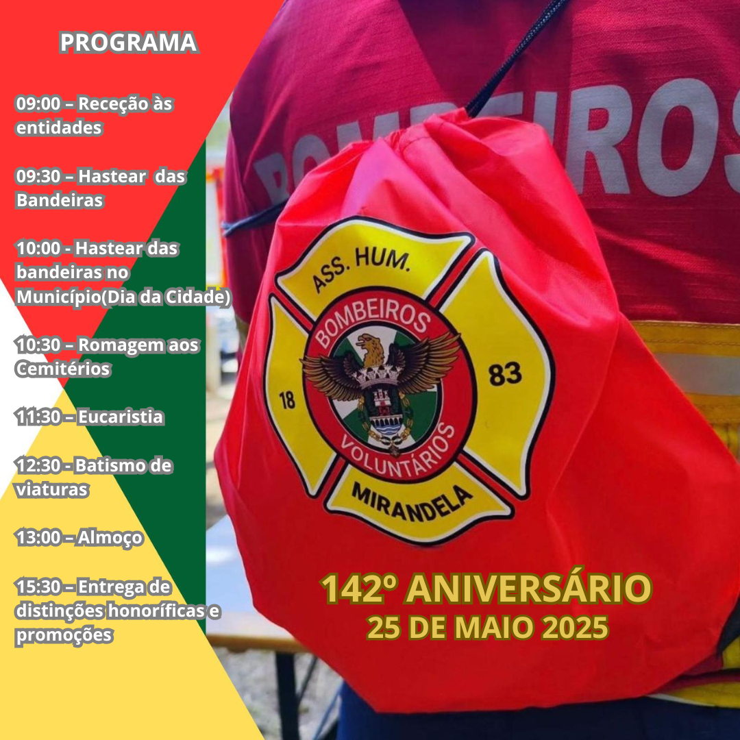  Celebração do 142º Aniversário da Associação Humanitária dos Bombeiros Voluntários e Cruz Amarela de Mirandela