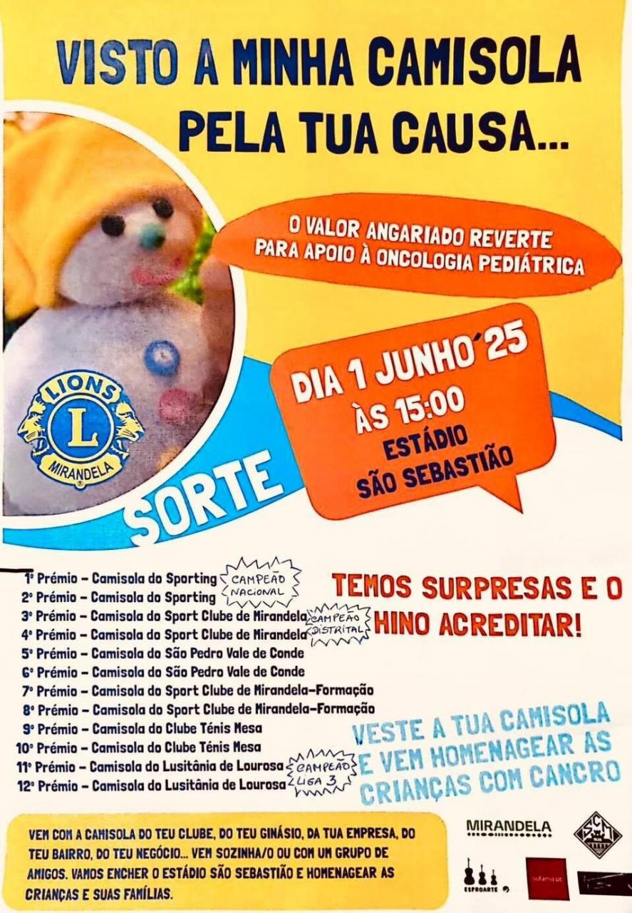 'Visto a Minha Camisola pela Tua Causa' | Lions Clube de Mirandela