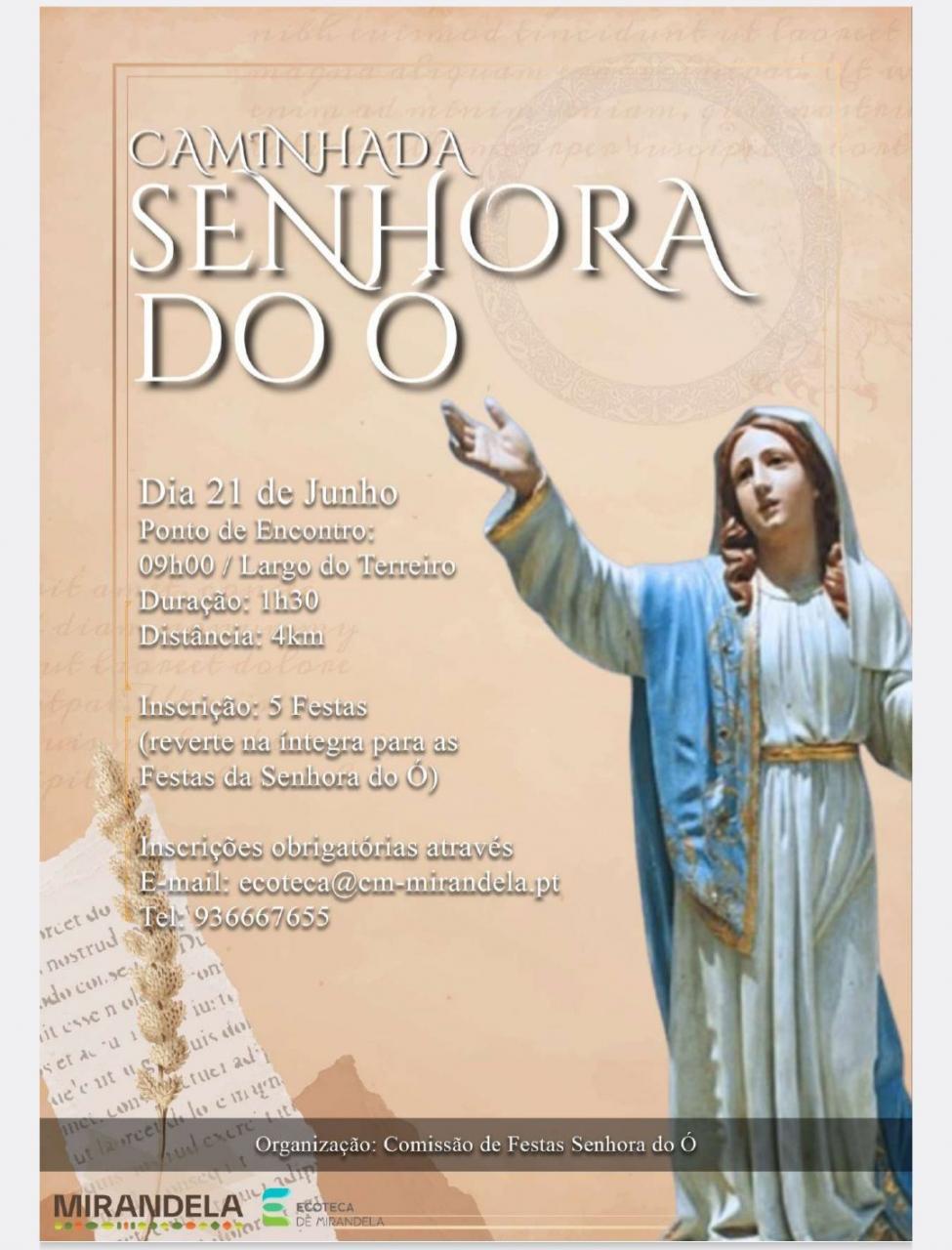 I Caminhada da Nossa Senhora do Ó