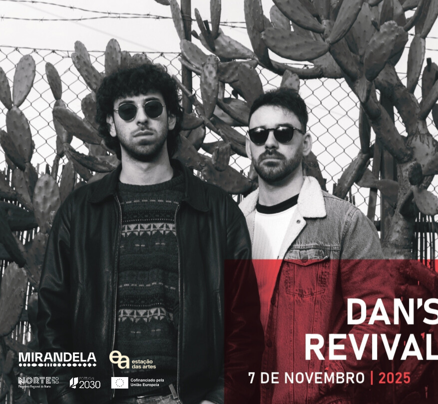 Emergente | Ciclo de Artes em Emergência: Dan's Revival | Estação das Artes