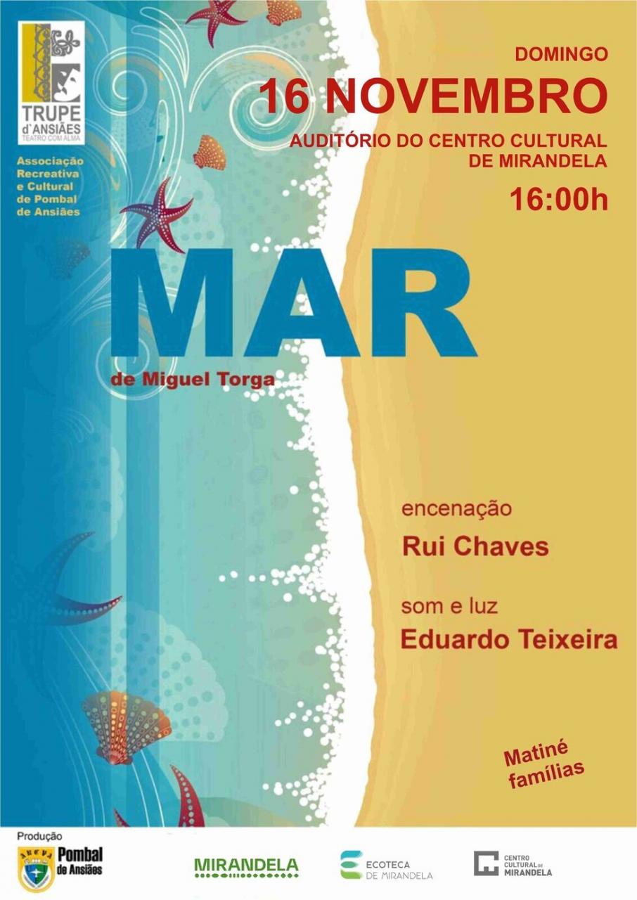Peça de Teatro 'Mar' de Miguel Torga | Centro Cultural de Mirandela