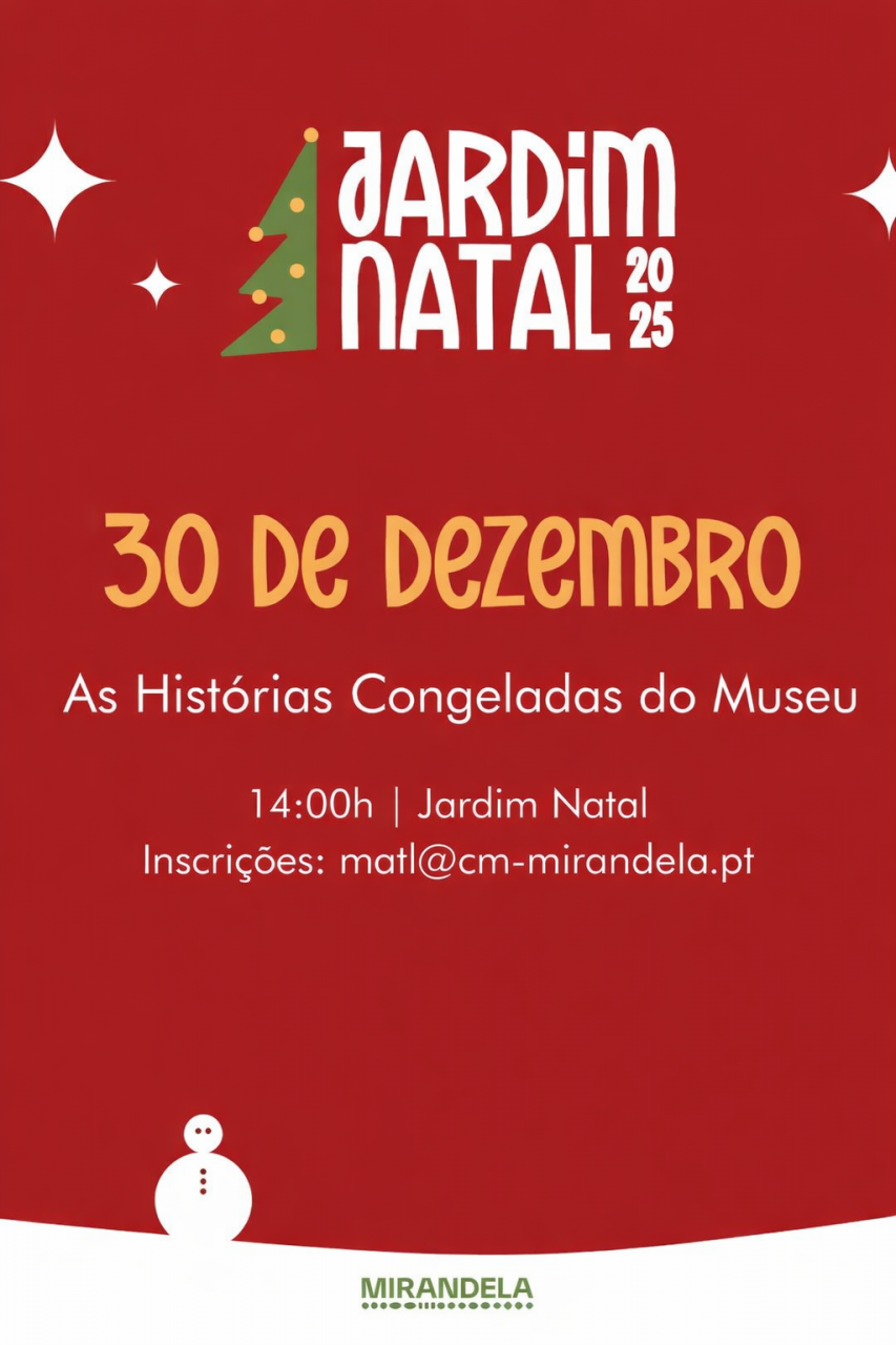 Oficina 'As Hist&oacute;rias Congeladas do Museu' | Jardim Natal 2025
