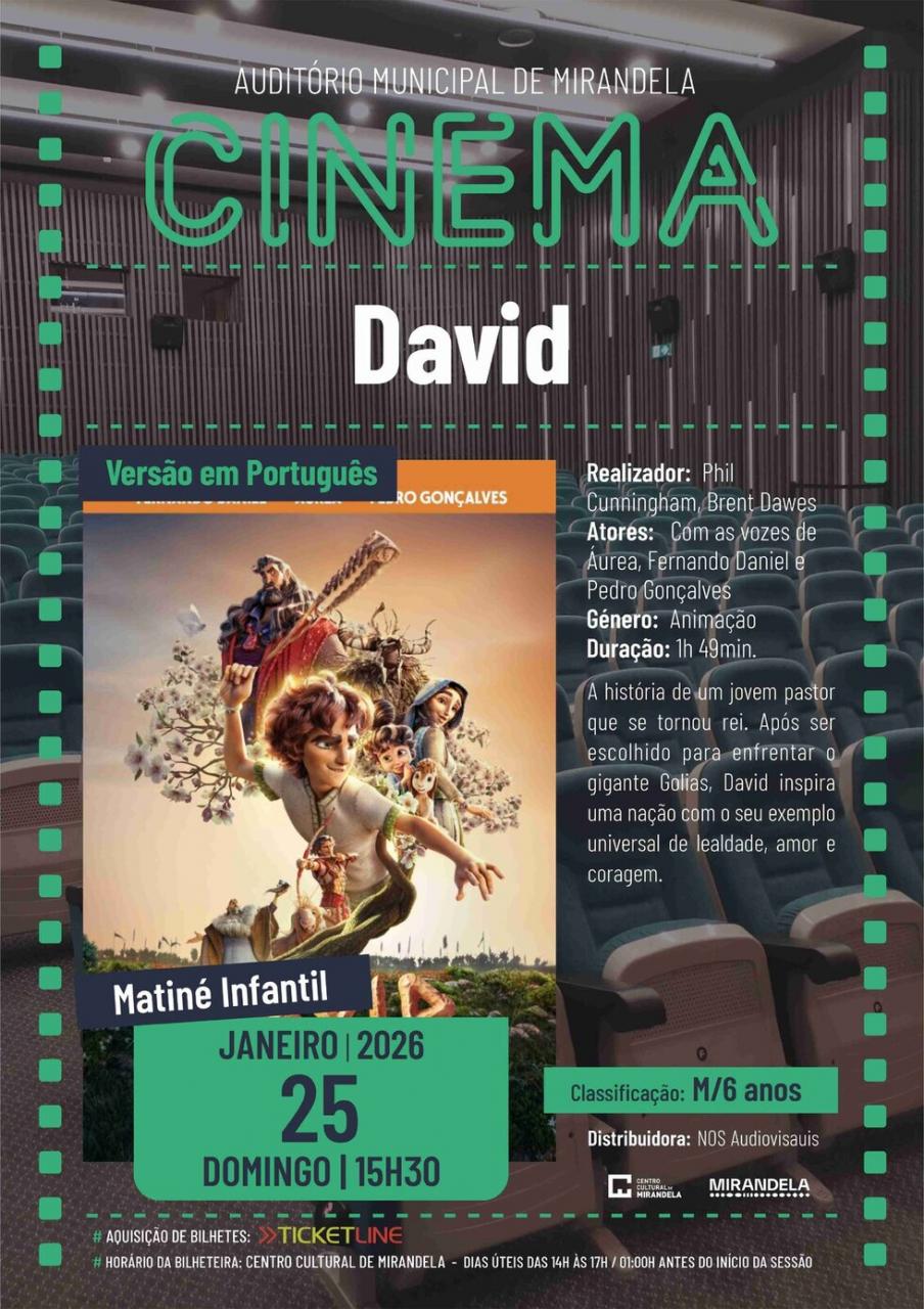 David | Cinema - Matin&eacute; Infantil
