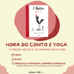 Hora do Conto e Yoga &ldquo;O Melro Artista&rdquo; de Marion Deuchars - abril 2026 | Biblioteca Municipal Sarmento Pimentel